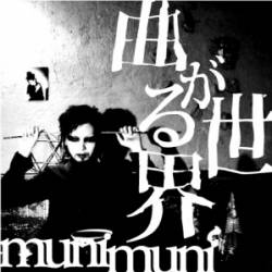 Munimuni : Magaru Sekai